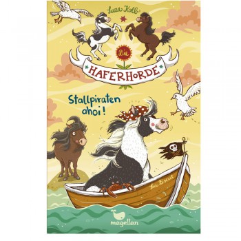 Magellan - Lesebuch - Die Haferhorde. Band 5. Stallpiraten ahoi! ab 8 Jahren